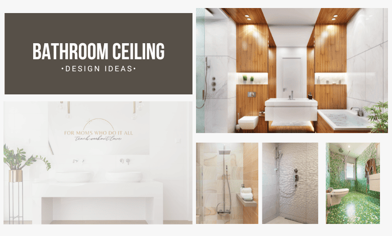 Bathroom Ceiling Design Ideas - TWL