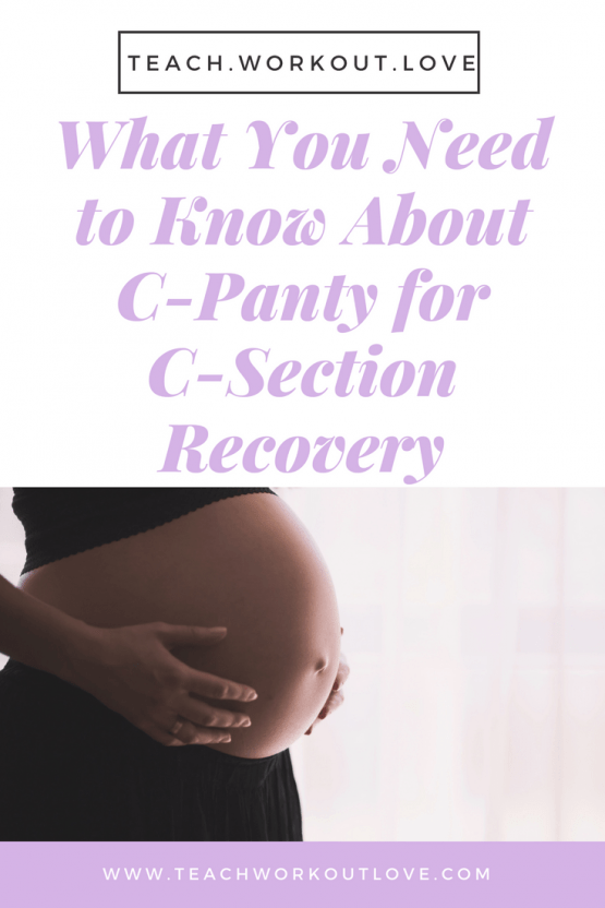 What you Need to Know about CPanty for CSection Recovery