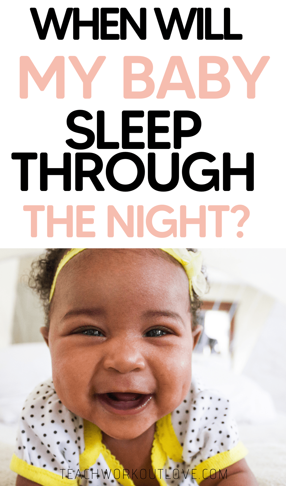 When will my baby sleep through the night? We have some answers for you as new parents. Read on to find out when. 