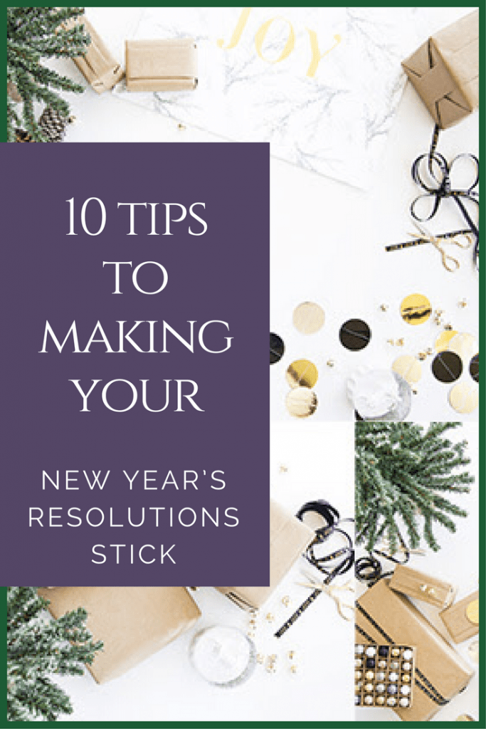 Featured Mommy - 10 Tips to Making Your New Year's Resolutions Stick ...