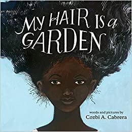 My Hair is a Garden book