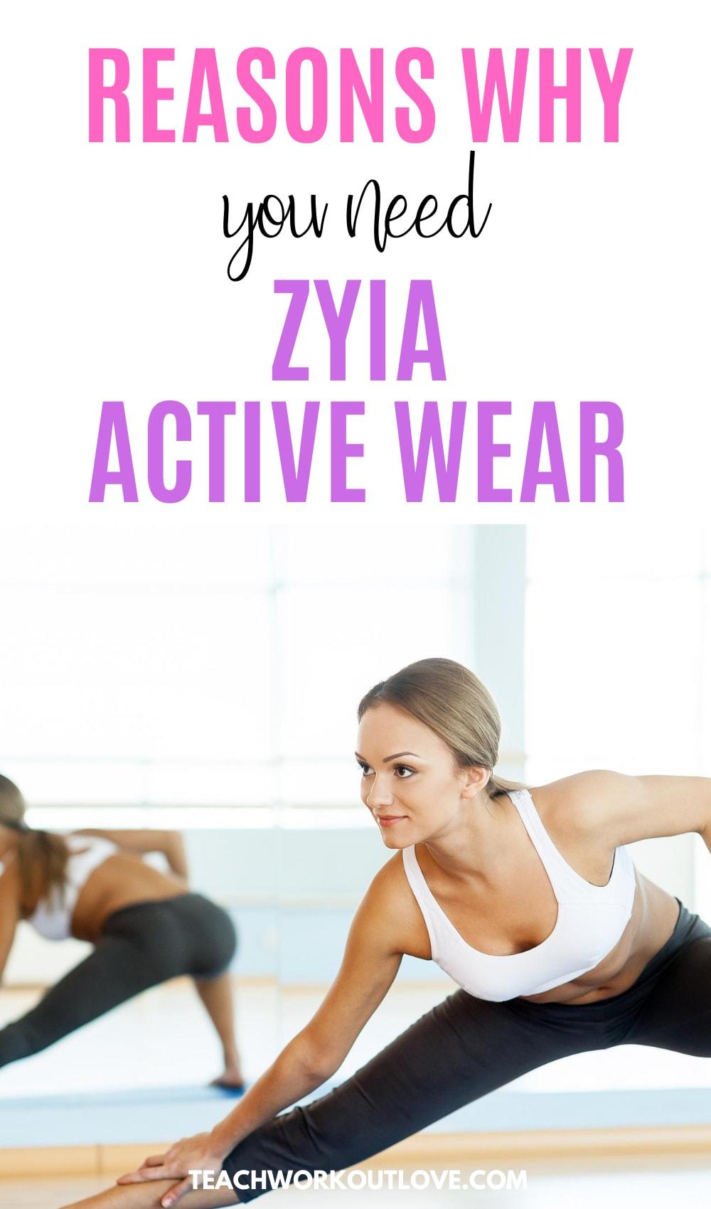 We are Now Selling Zyia Activewear Clothing Teach.Workout.Love