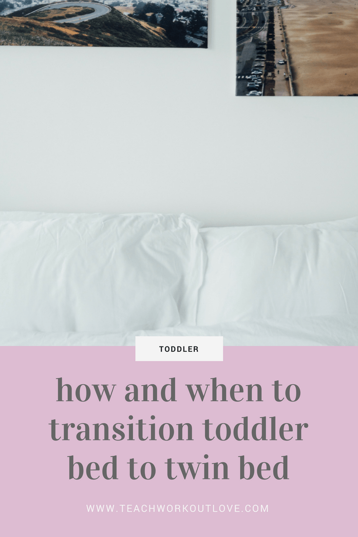 transition-to-a-twin-bed-teachworkoutlove.com