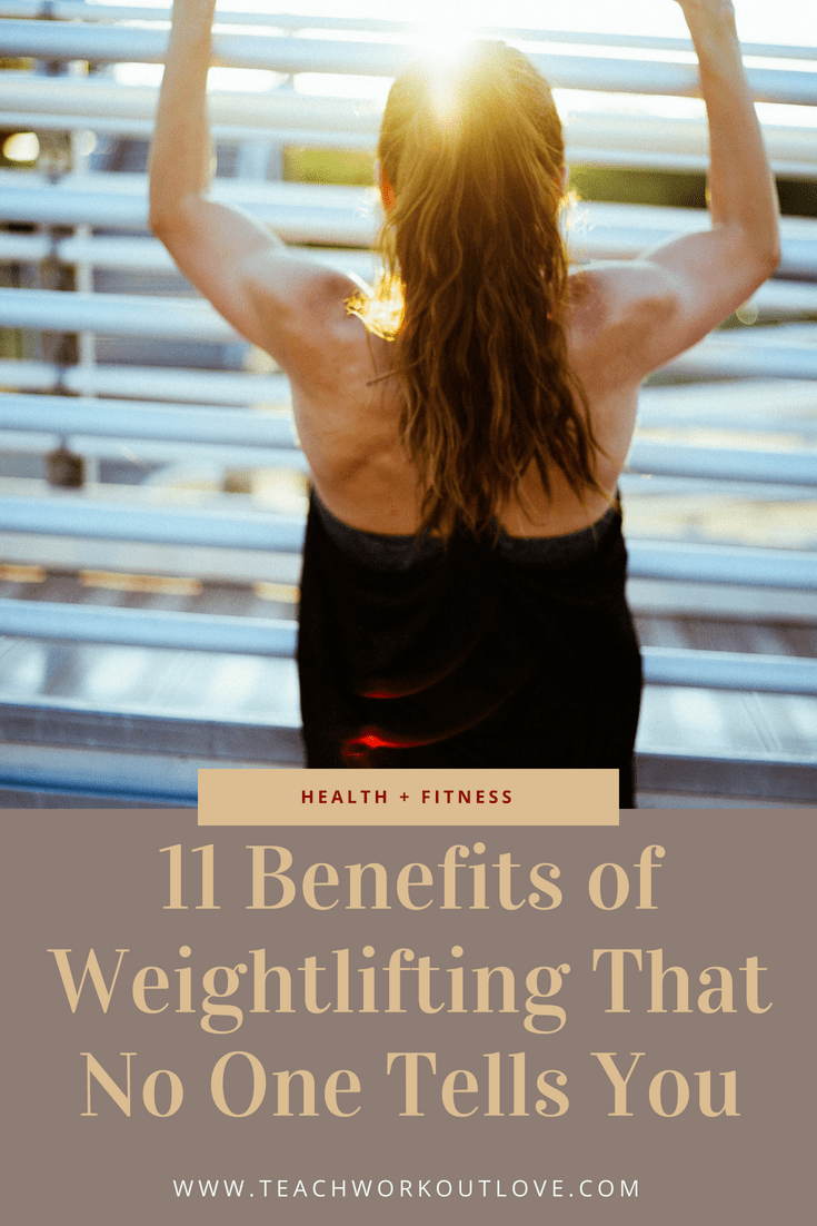 benefits-of-weightlifting-teachworkoutlove.com