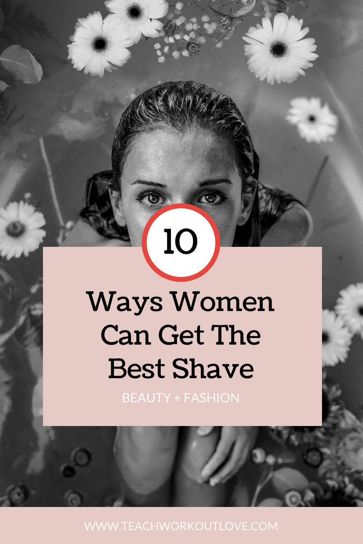 woman-shaving-tips-teachwokroutlove.com