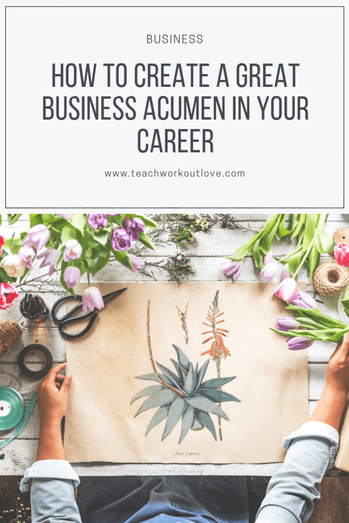 The art industry looks for great talent to lead the rest of us. If you have drive to build, create, maintain and improve something, many options await you. artist-creating-business-acumen-teachworkoutlove.com