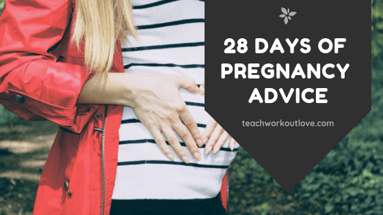 pregnancy-advice-for-moms-teachworkoutlove.com