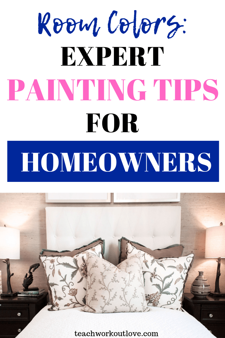 room-colors-expert-painting-tips-for-homeowners-teachworkoutlove.com