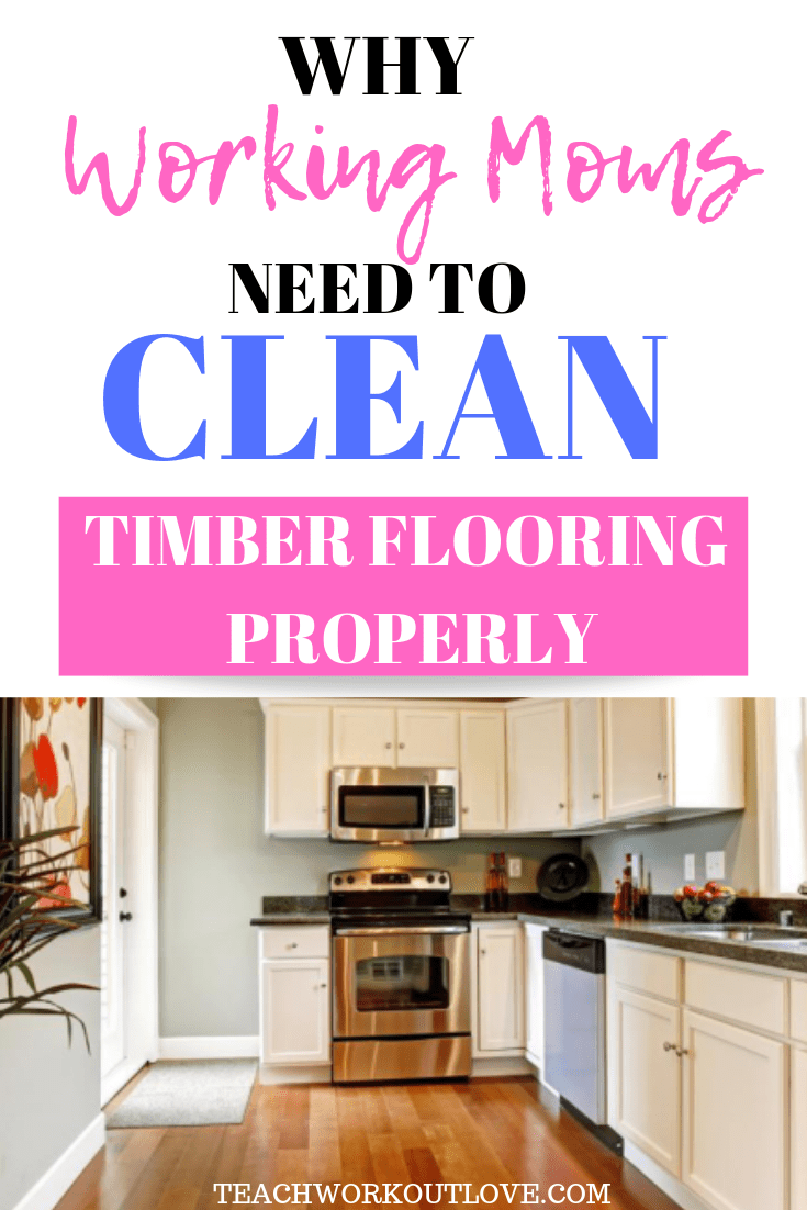 clean-timber-flooring-properly-teachworkoutlove.com