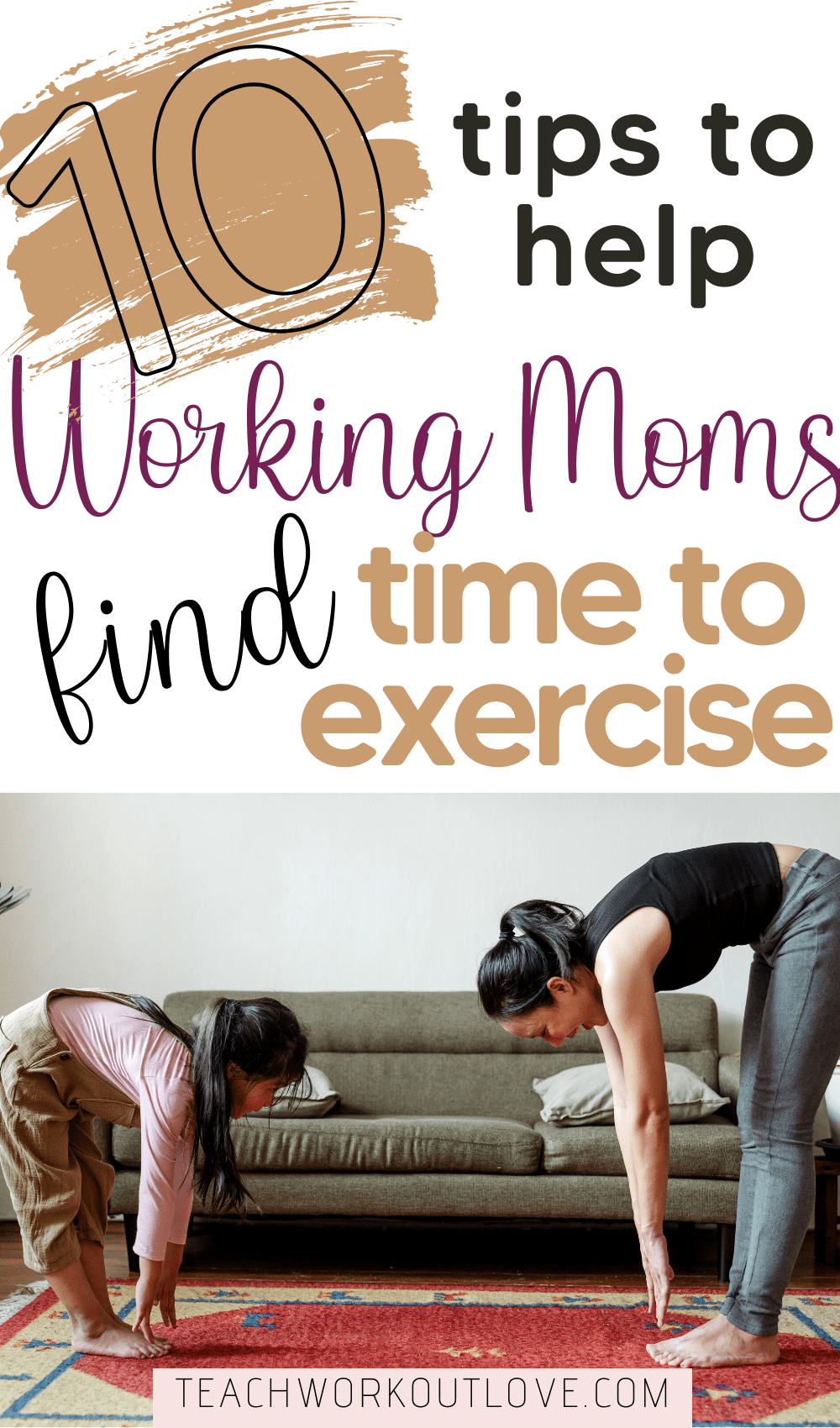 Most moms need to work to help support their families and fitting in time to exercise is hard. Read 10 tips to help you find extra time daily to exercise.