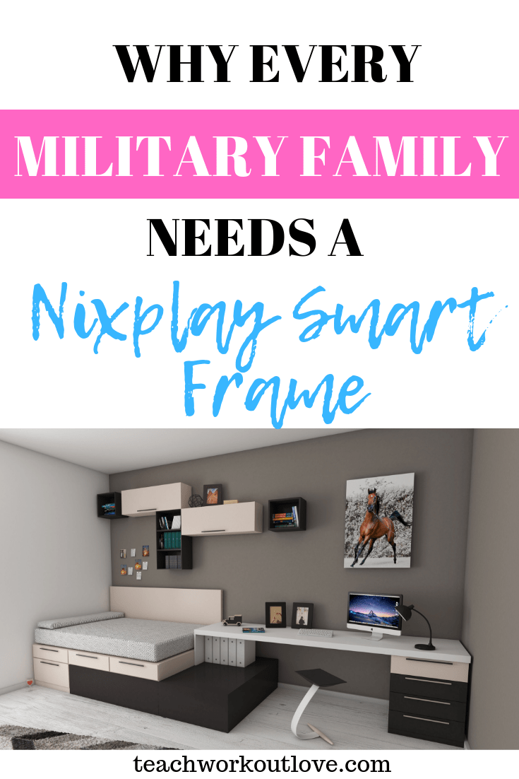 military-family-needs-a-nixplay-teachworkoutlove.com-twl-working-mom