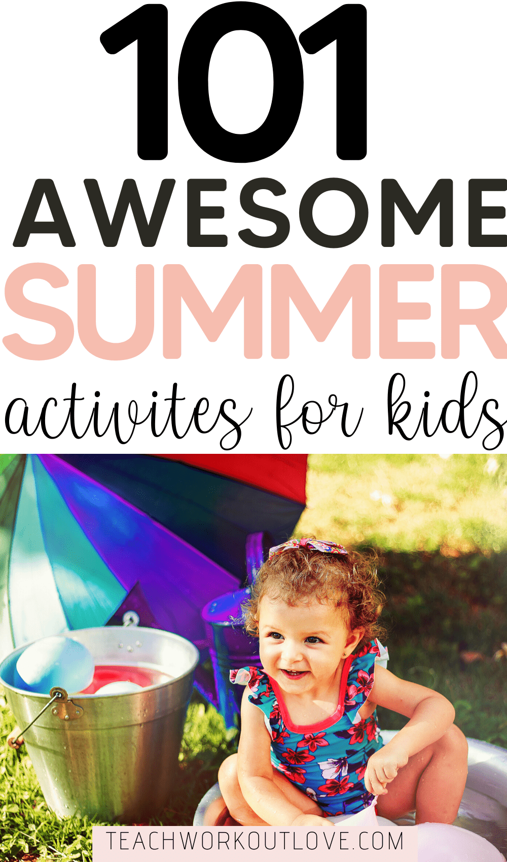 This list of 101 summer activities for kids will inspire you to share more moments with your little one this popsicle season...