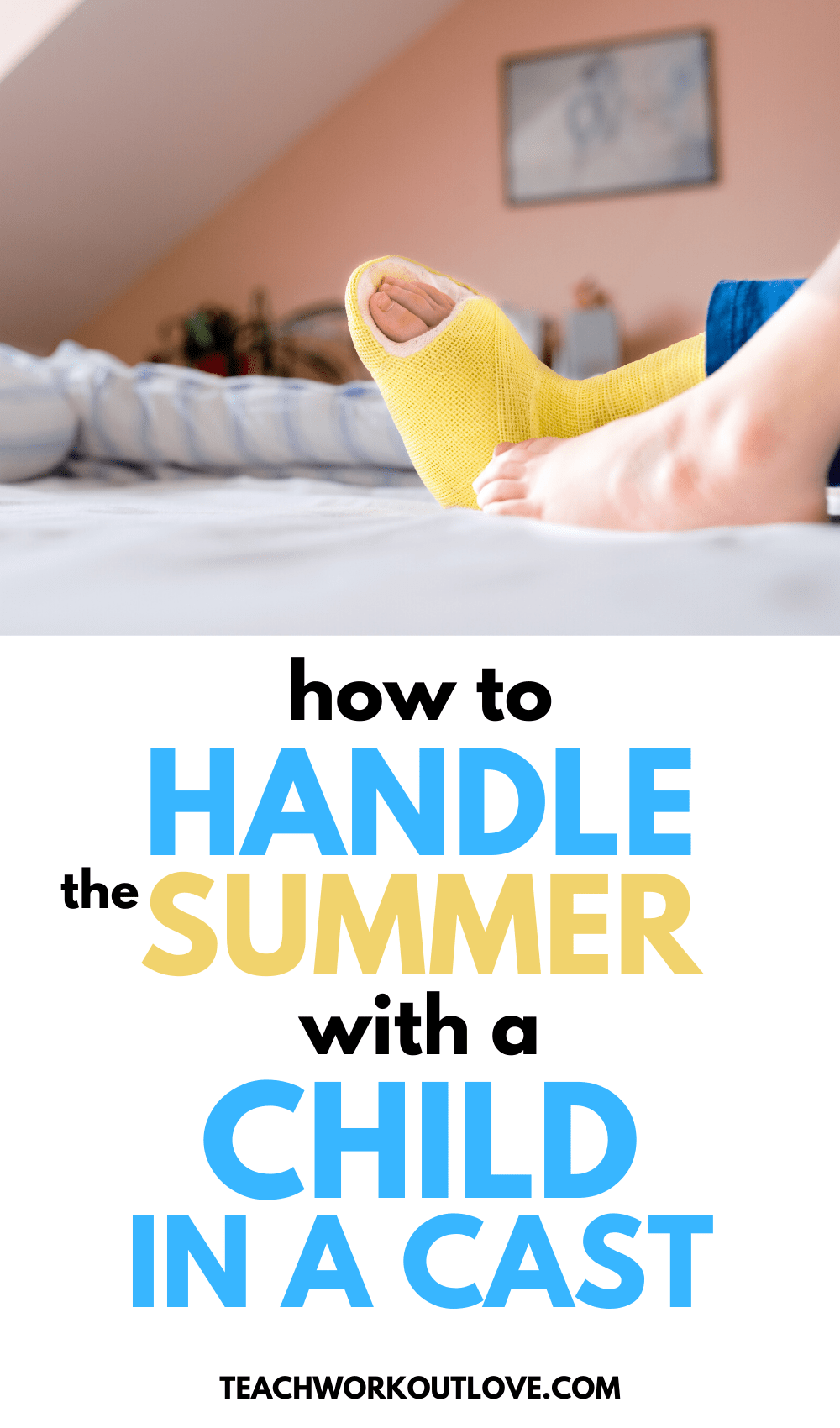 Summer is here and your child needs to wear a cast all summer. What do you do now? Here's how to handle the summer with a child in a cast.