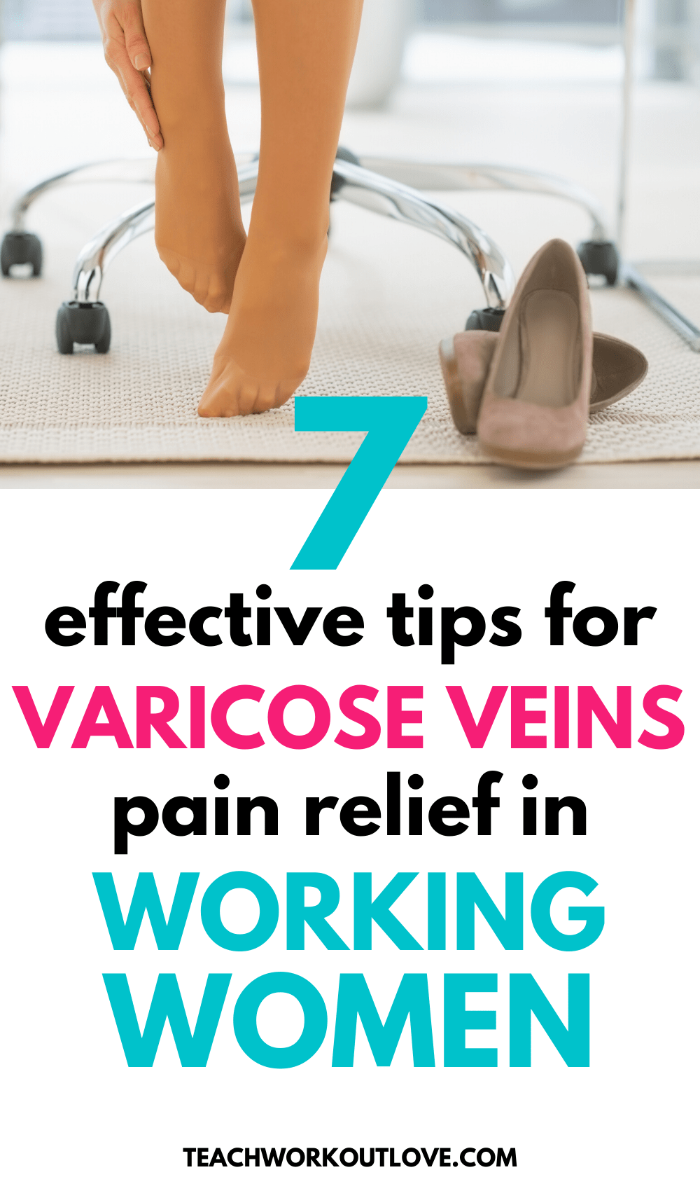 Women are a lot more susceptible to varicose veins than men. Here are a ew tips for working women to relieve themselves of the constant pain and discomfort.