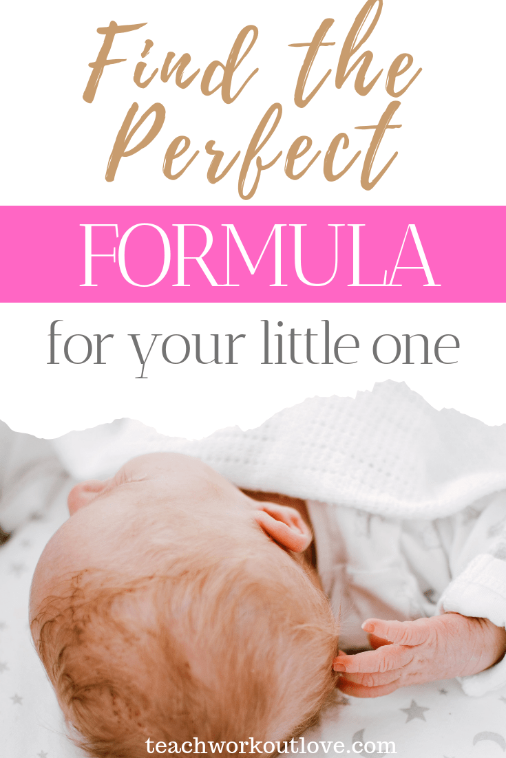 find-the-perfect-formula-for-your-little-one-teachworkoutlove.com-TWL-Working-Moms