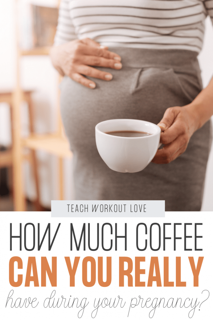 How Much Caffeine Can You Have During Pregnancy