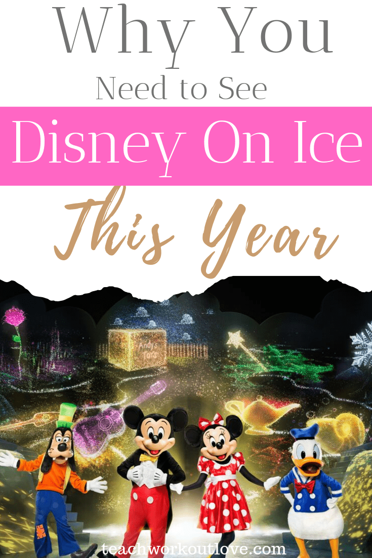Why-You-Need-to-See-Disney-On-Ice-This-Year-teachworkoutlove.com-TWL-Working-Moms