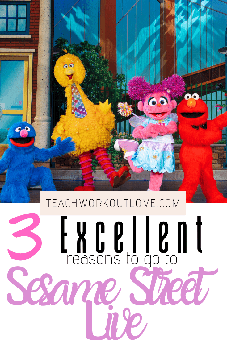 3-Excellent-Reason-to-go-to-Sesame-Street-Live-teachworkoutlove.com-TWL-Working-Moms