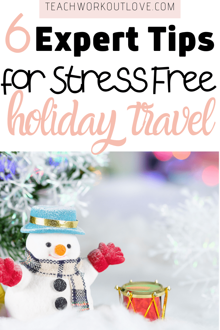 Holidays come with so much activity, especially with regards to holiday season travel. Here are some tips to make it through stress-free. 