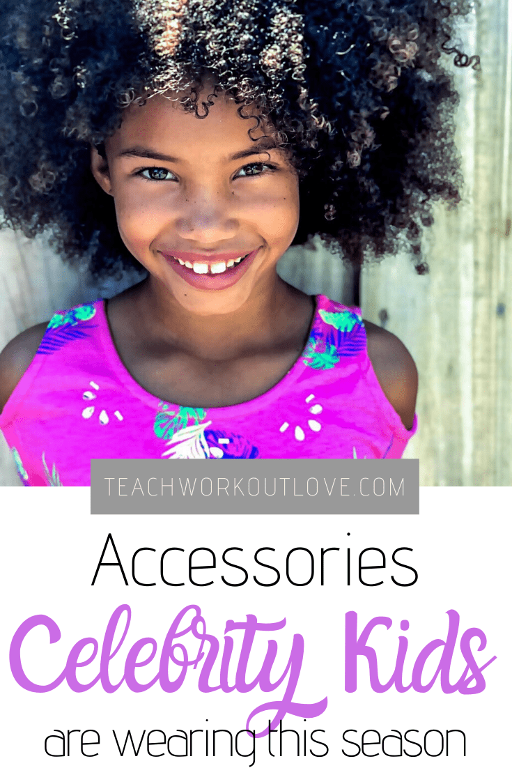 Accessories-Celebrity-Kids-are-Wearing-This-Season-teachworkoutlove.com-TWL-Working-Moms