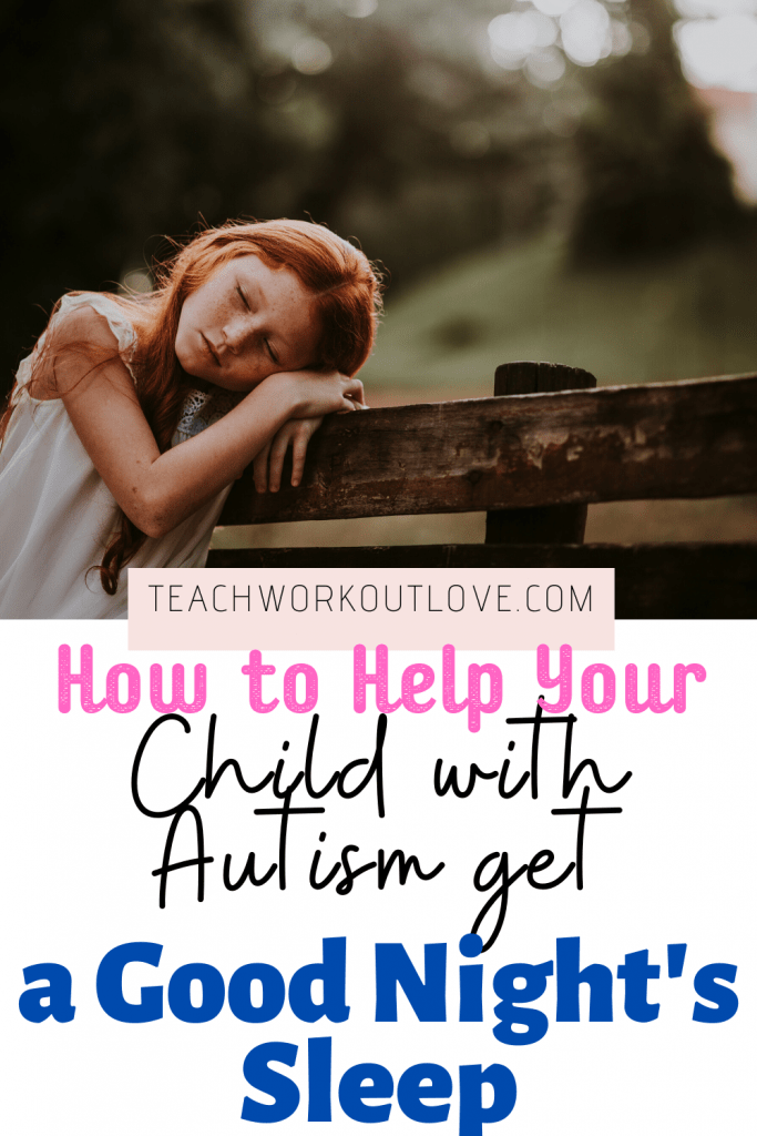 How to Help Your Child with Autism Get a Good Night’s Sleep