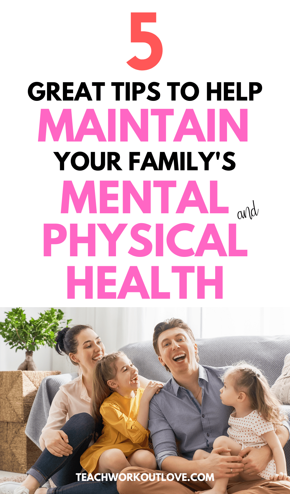 Mental & physical health are often treated as separate. Here's 5 tips to improving and maintaining mental and physical health for your family.