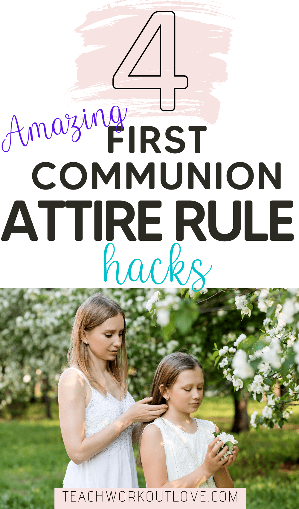 4 Amazing First Communion Attire Rule Hacks For Kids and Parents