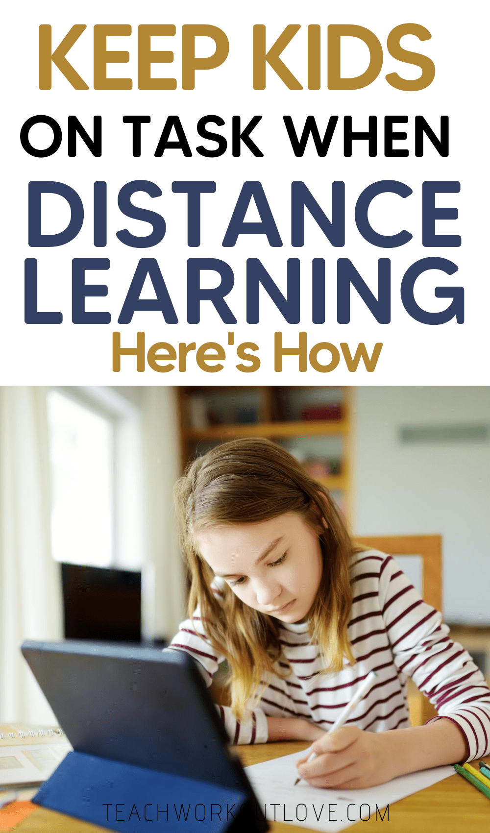 Distance learning is a reality for many families right now. Here are tips and tricks for how to keep students on task when distance learning.