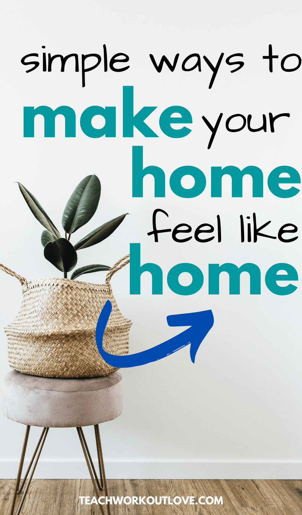 Your home should be the place you feel most safe and most comfortable in the entire world. Here's 3 simple tips to make it feel like home.