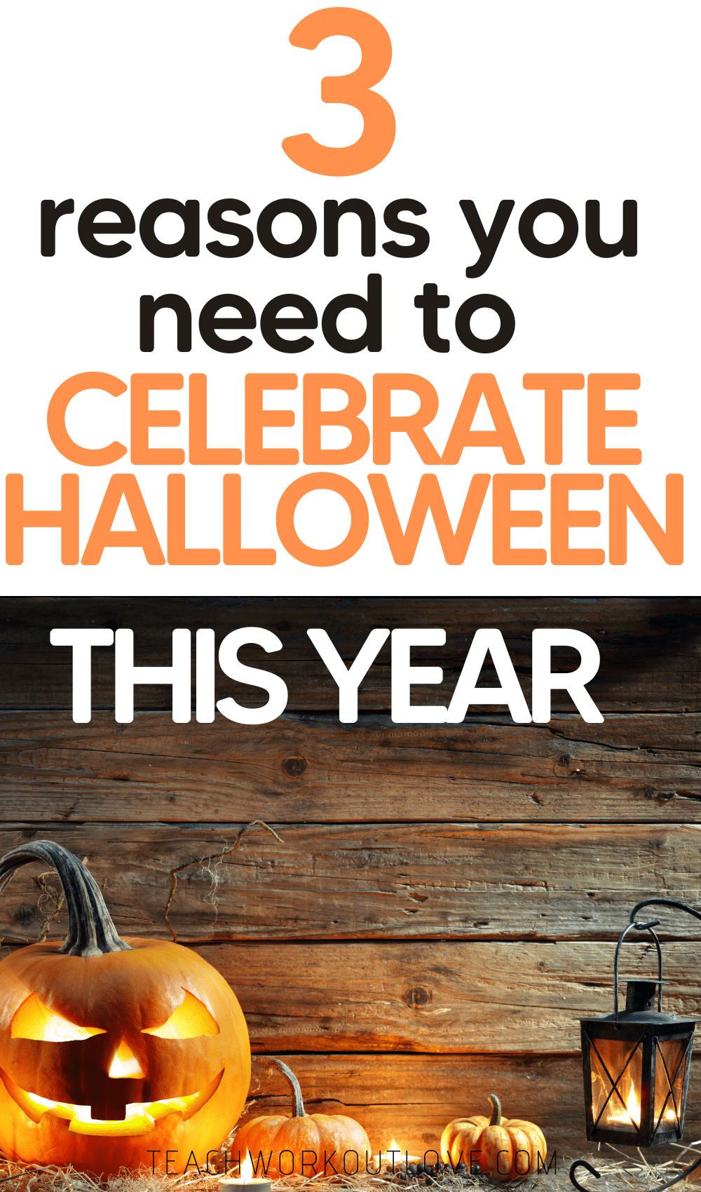 Halloween is quickly approaching. Most parents are unsure of celebrations. You need to celebrate Halloween this year, and here's why....