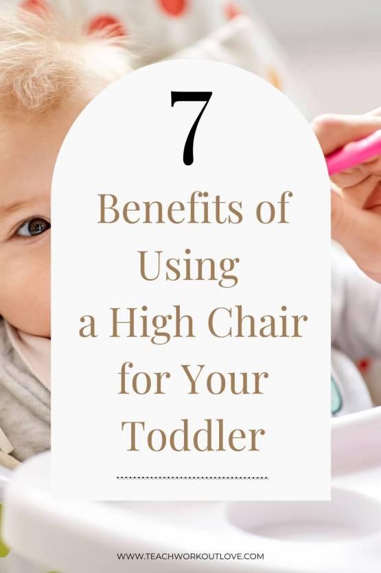 Top Seven Benefits Of High Chair For Your Toddler