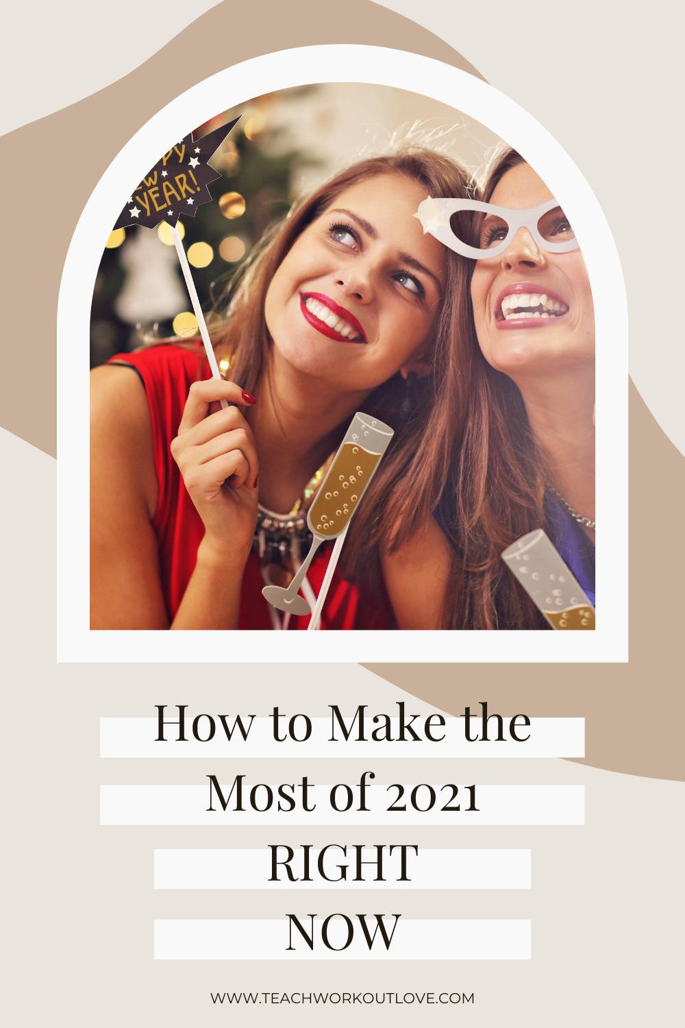 With 2020 in the books, we need to make the absolute most of 2021. Not sure how to do that? We have some tips for you!