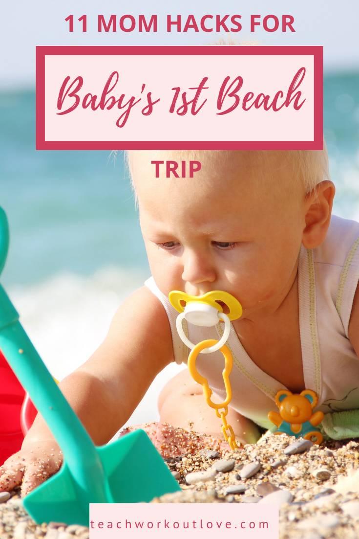 A beach trip with kids means packing some extra essentials to protect them from the sun’s rays. Here's a list of mom hacks to make the baby beach trip manageable. 