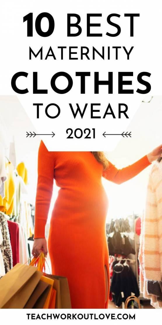 Popular Maternity Clothing You Shouldn’t Miss to Wear in 2021
