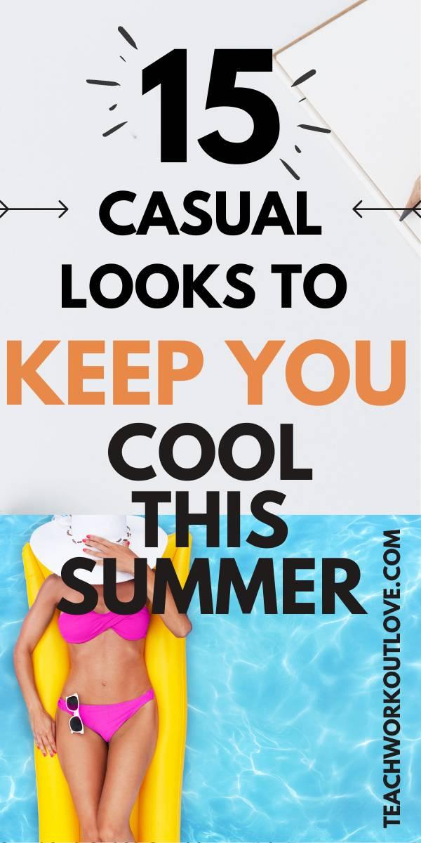 Are you looking for new casual looks this summer? We have tons of options for you. Check out some great summer outfits. 