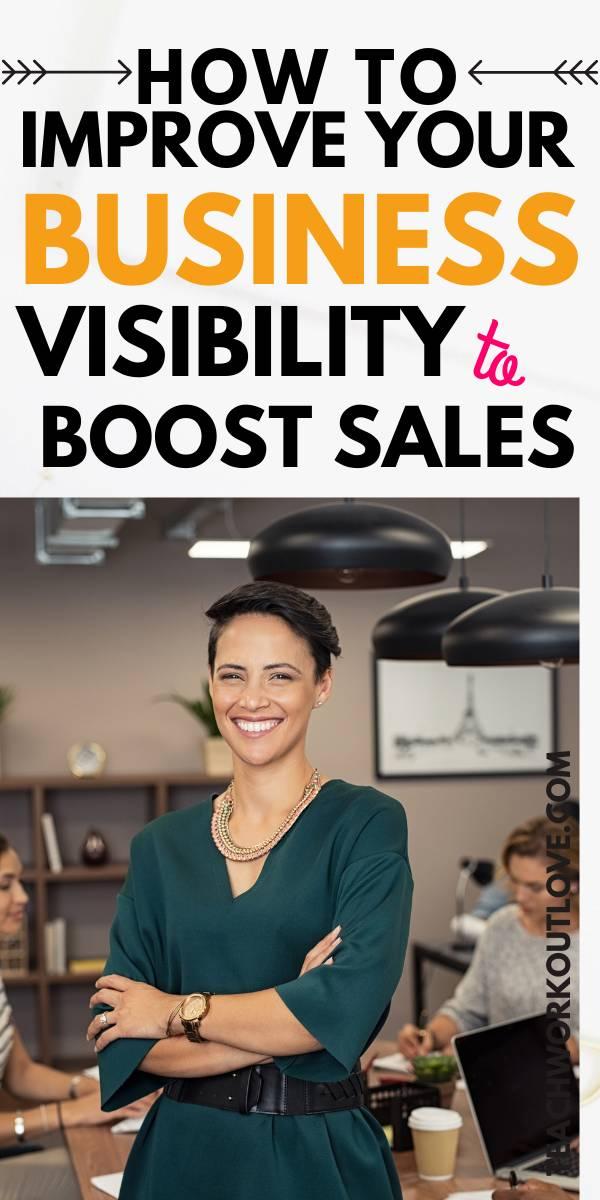 How many times have you sat down and thought that you wanted to boost your business visibility? Here's some tips!