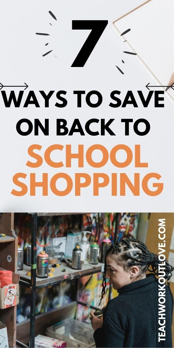 7 Ways to Save on Back-to-School Shopping