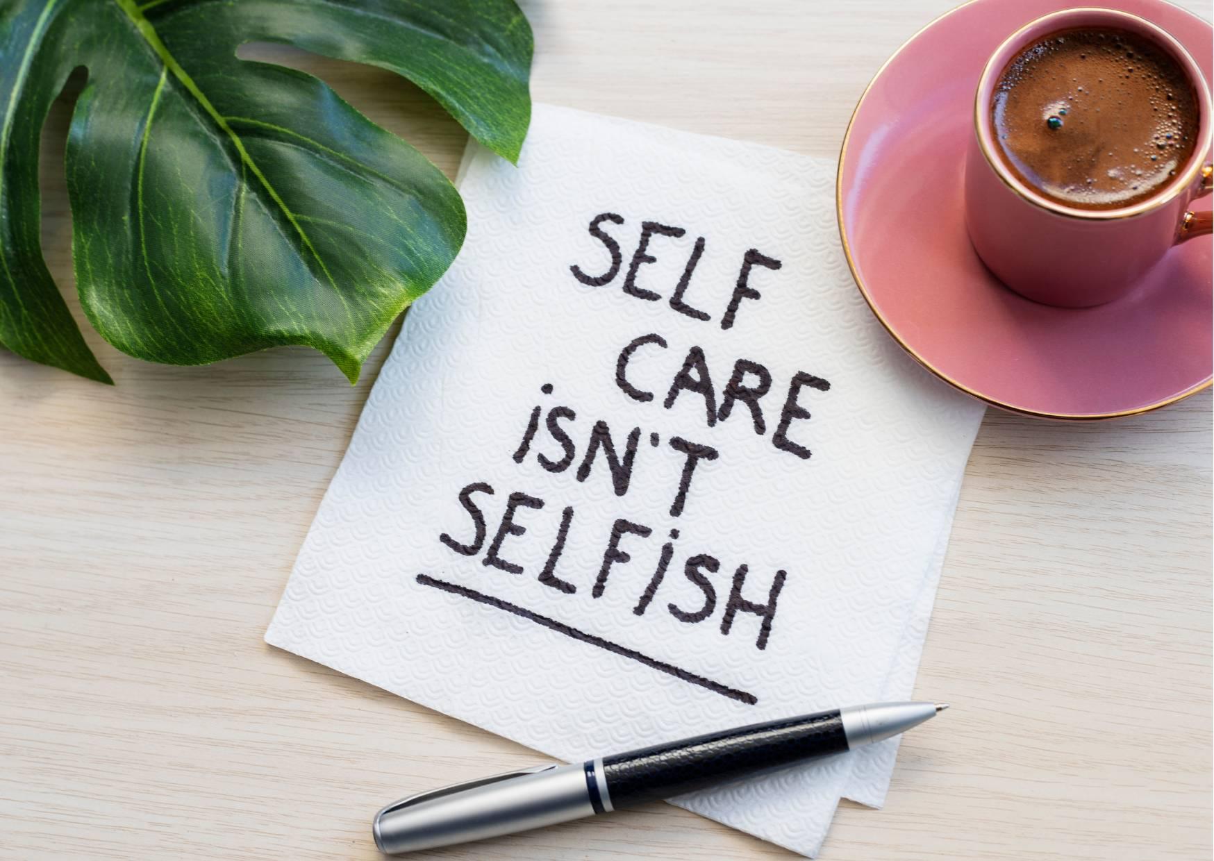 self care isnt selfish