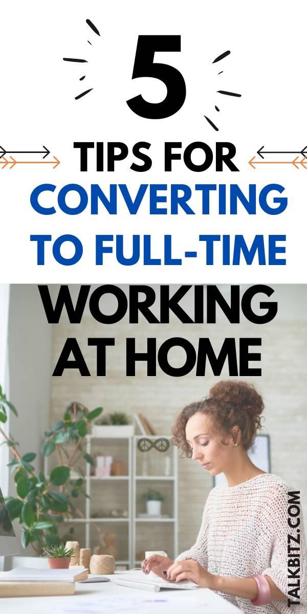 If you’re not sure how to make that switch from working in an office to full-time working at home, the ideas we’re about to discuss below should help you out.