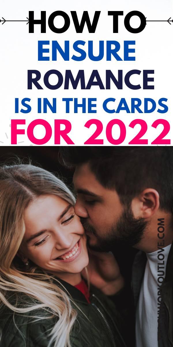 Whether you're in a long-distance relationship, single and ready to mingle, or looking to spice up your long-term relationship, you'll be pleased to hear that there are PLENTY of things you can do to ensure romance is on the cards for 2022!