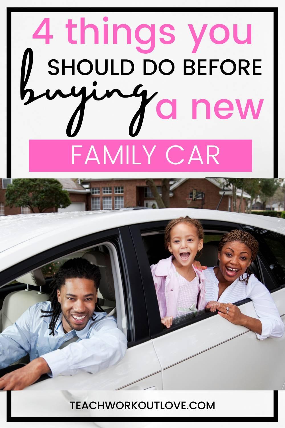 While these are important factors, you also have to think about whether the car meets your various needs as a family, including whether it's safe and reliable.