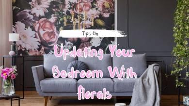 Updating your Bedroom with Florals