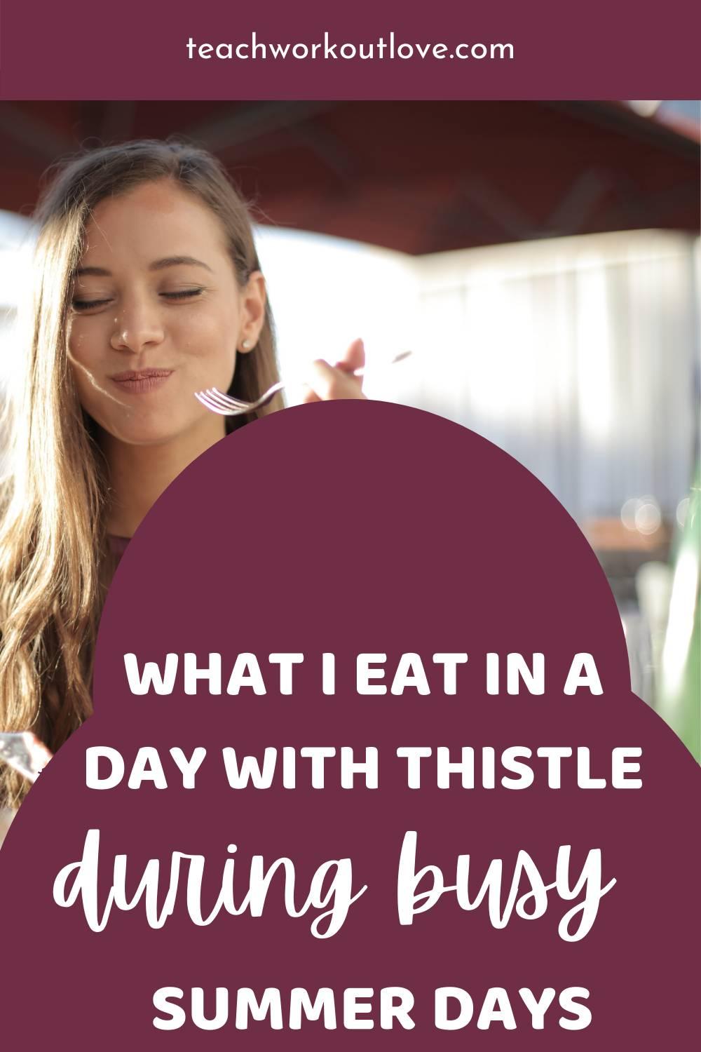 Thistle is the ideal solution for anyone wanting to maintain their healthy habits without the cooking stress for these summer months. Here's why.