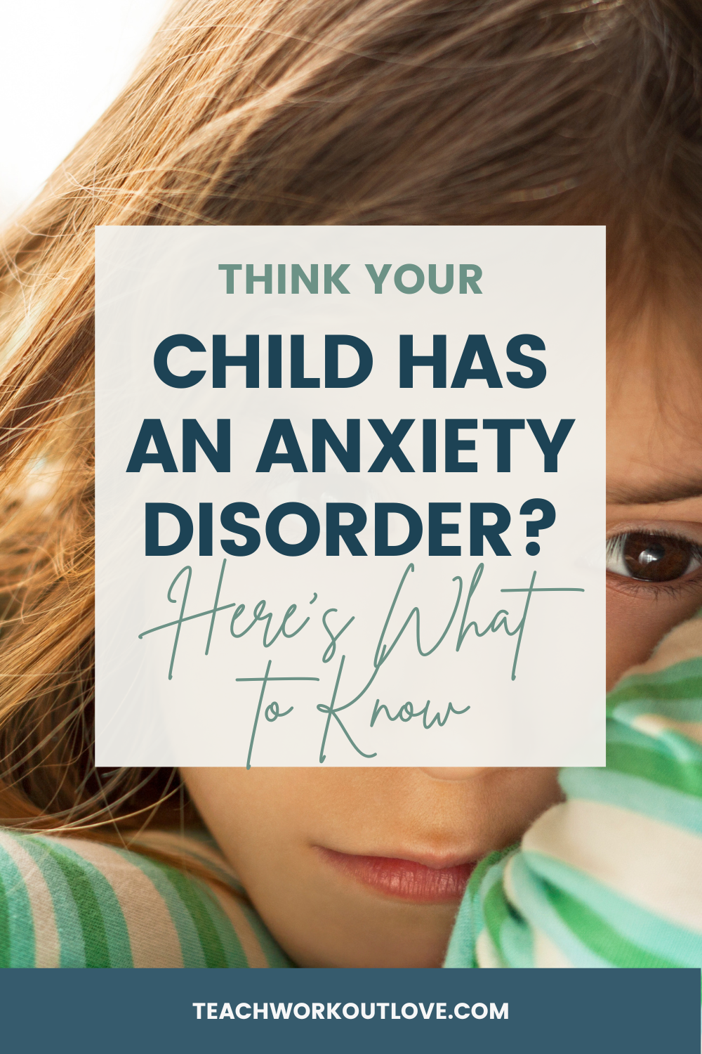 Do you see signs that your child has an anxiety disorder? Here's what to know and how to help your child from here. 