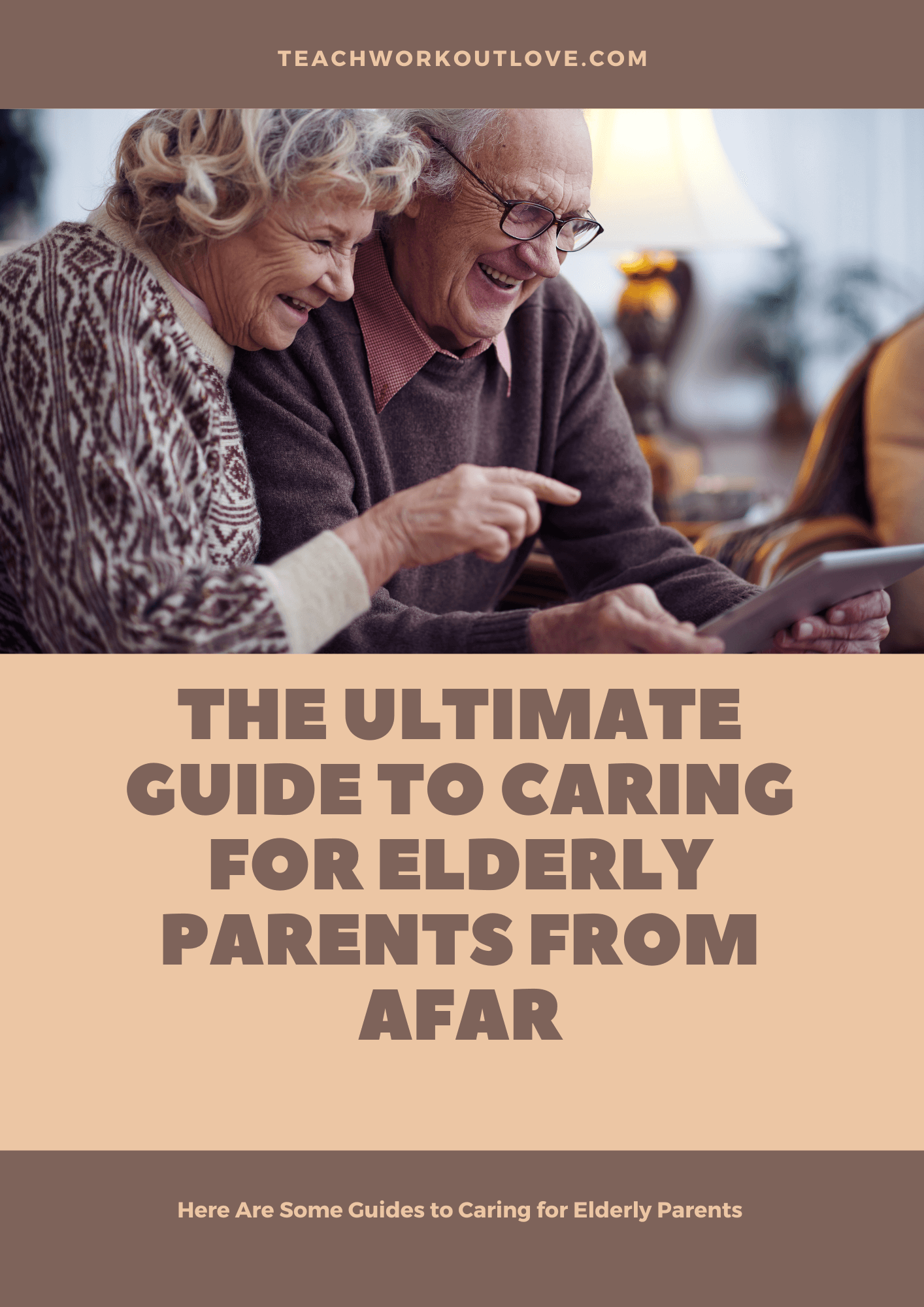 Caring For Elderly Parents from a far