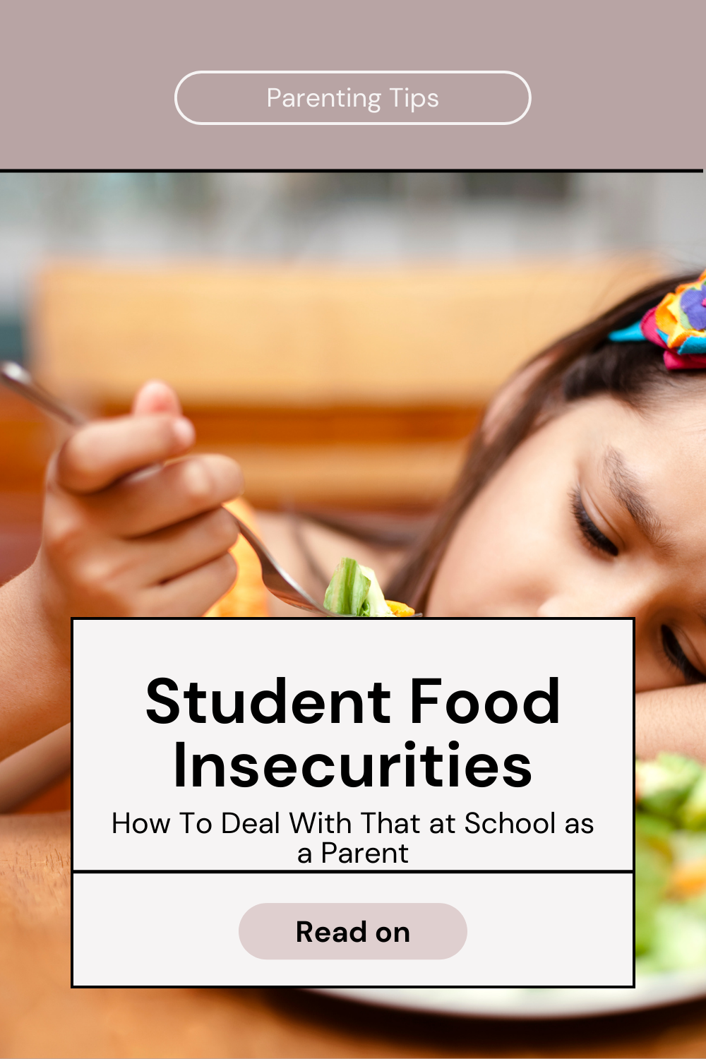 Food Insecurity In Schools