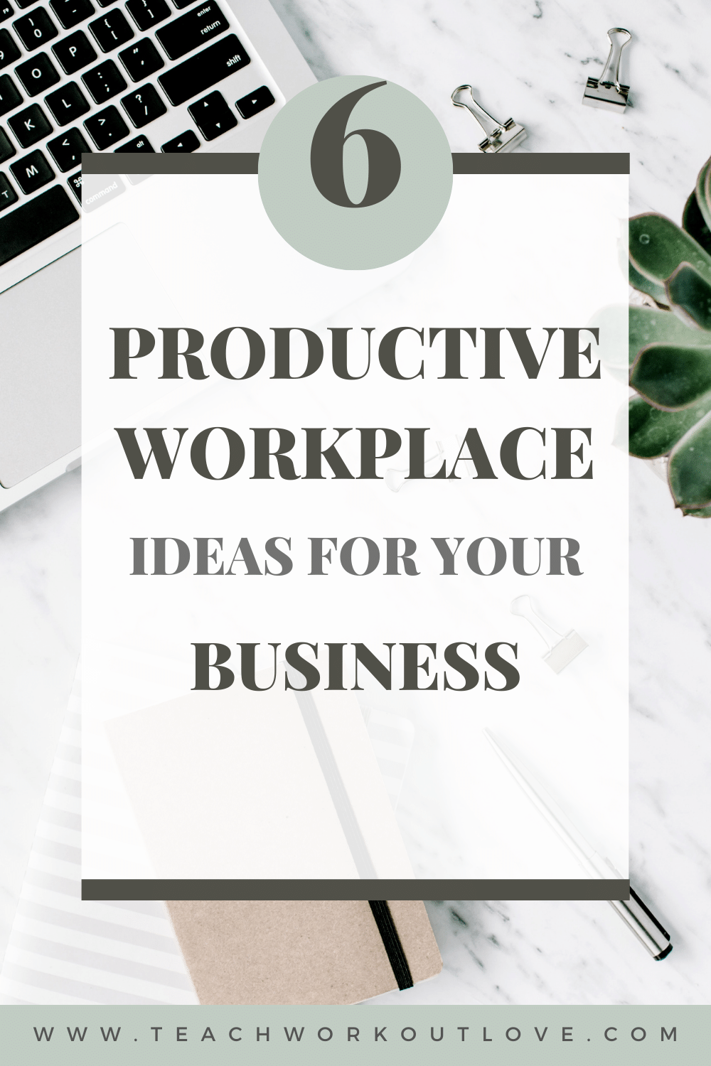 Productive Workplace Ideas