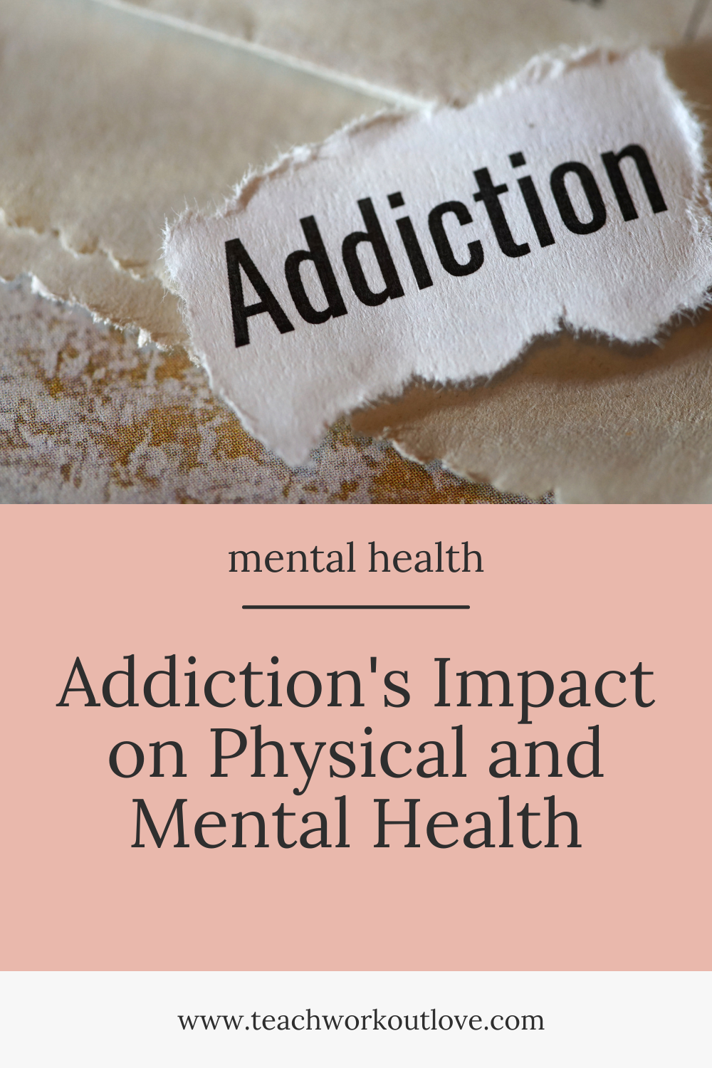 Addiction can lead to mental and physical disorders that reduce your quality of life. Let’s look at the impact of addiction on physical and mental health.