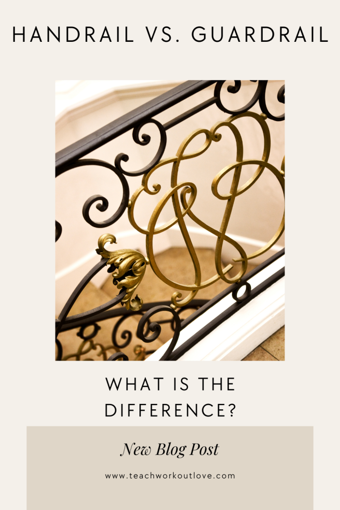 What is the Difference Between a Handrail and a Guardrail? - Teach ...