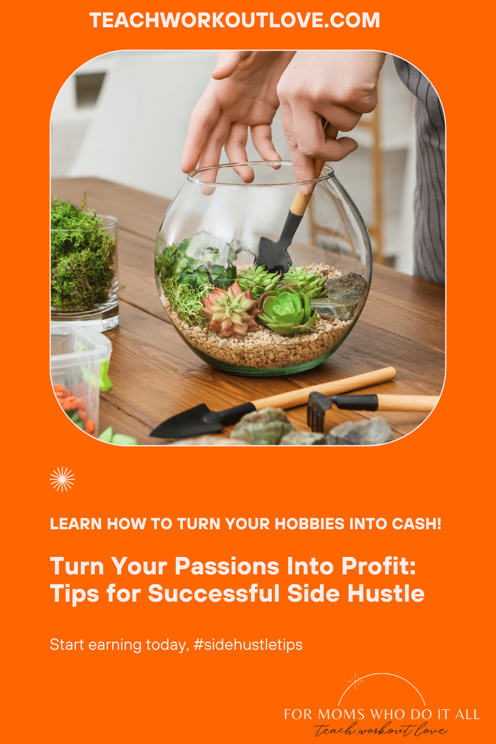 Tips for Turning Your Hobbies Into Profitable Side Hustles - TWL